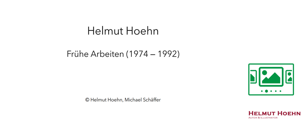 das slideshow-Fenster für 'helmut-hoehn.de' anzeigen ...
"Wenn nicht jetzt, wann dann?" - so der Titel einer Ausstellung des Illustrators Helmut Hoehn