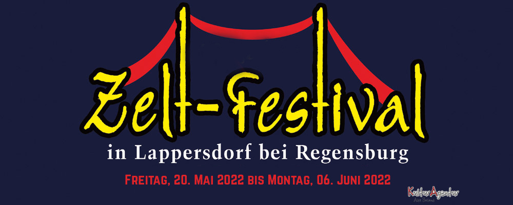 Regensburg +++ Lappersdorf +++ Zeltfestival